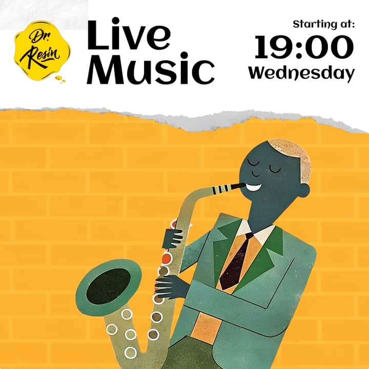Poster of Live music event on Wednesday at Dr Resin